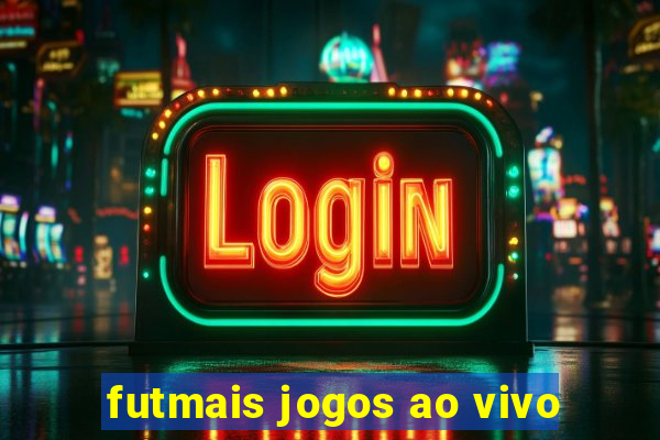 futmais jogos ao vivo